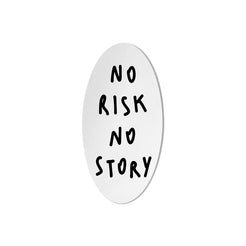 Me From Outside No Risk No Story - view 1